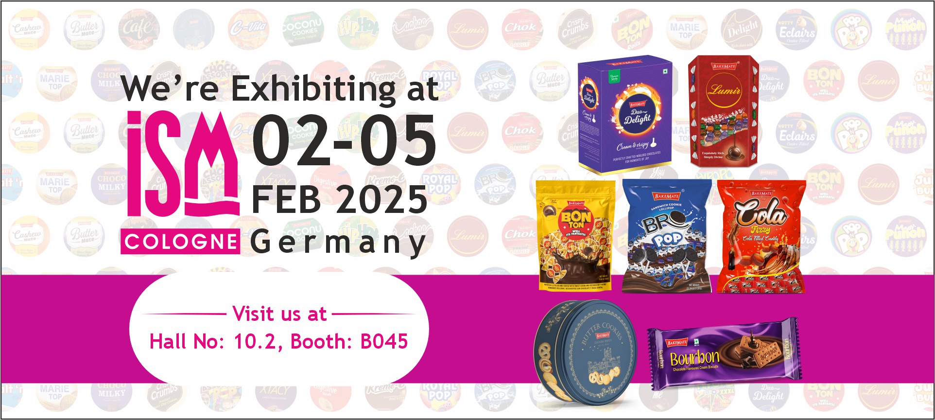 ISM Cologne 2025 | ISM Exhibition | Germany Exhibition 2025 | ISM 2025 | Bakemate | ISM Germany 2025 | ISM Expo 2025